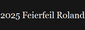 2025 Feierfeil Roland